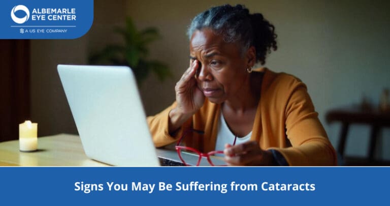 Signs You May Have Cataracts | Symptoms & Treatment